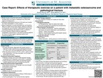 Case Report: Effects of Therapeutic Exercise on a Patient with Metastatic Osteosarcoma and Pathological Fracture