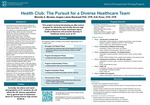 Health Club: The Pursuit for a Diverse Healthcare Team by Michelle Ariana Morales, Angela Labrie Blackwell, and Erik Perez