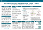 An Occupational Therapy Approach to Play for Pediatric Cancer Patients by Michelle Erika Dytan and Karen Park