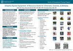 Adaptive Sports Equipment: A Resource for Clinicians, Coaches, & Athletes by Allison Chown, Steven M. Gerardi, and Christopher Ebner