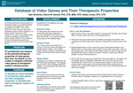 Database of Video Games and Their Therapeutic Properties by Tyler Brinkman, Steven M. Gerardi, and Kaitlyn Jones
