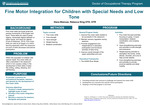 Fine Motor Integration for Children with Special Needs and Low Tone