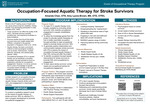 Occupation-Focused Aquatic Therapy for Stroke Survivors by Amanda Chan and Amy Lyons-Brown