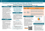 Occupational Therapists' Perception of Children with Neurodevelopmental Disorders & Sleep in Pediatric Outpatient Settings
