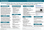 Advancing Athletic Recovery: The Role of Occupational Therapy in Sports Medicine