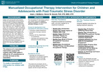 Manualized Occupational Therapy Intervention For Children And Adolescents With Post-Traumatic Stress Disorder by Adam J. McMahon and Steven M. Gerardi