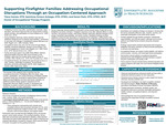 Supporting Firefighter Families: Addressing Occupational Disruptions Through an Occupation-Centered Approach